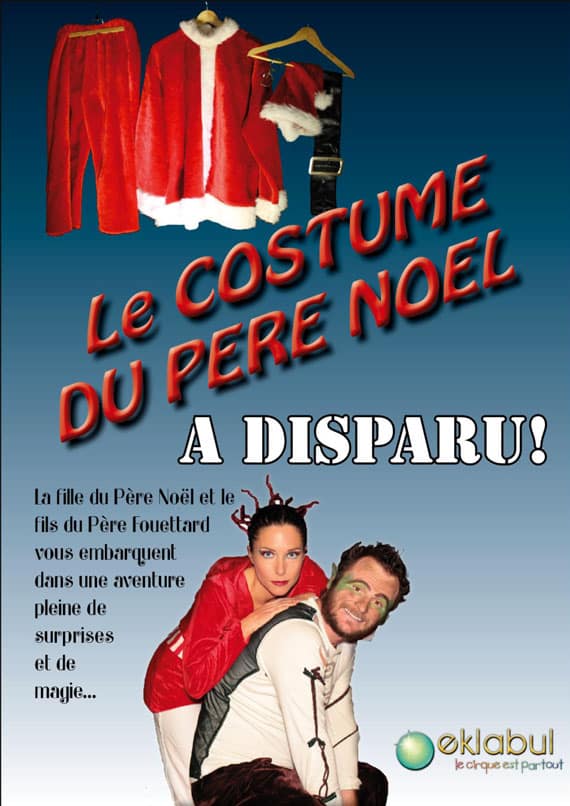 Spectacle Le costume du Pere Noel - Eklabul