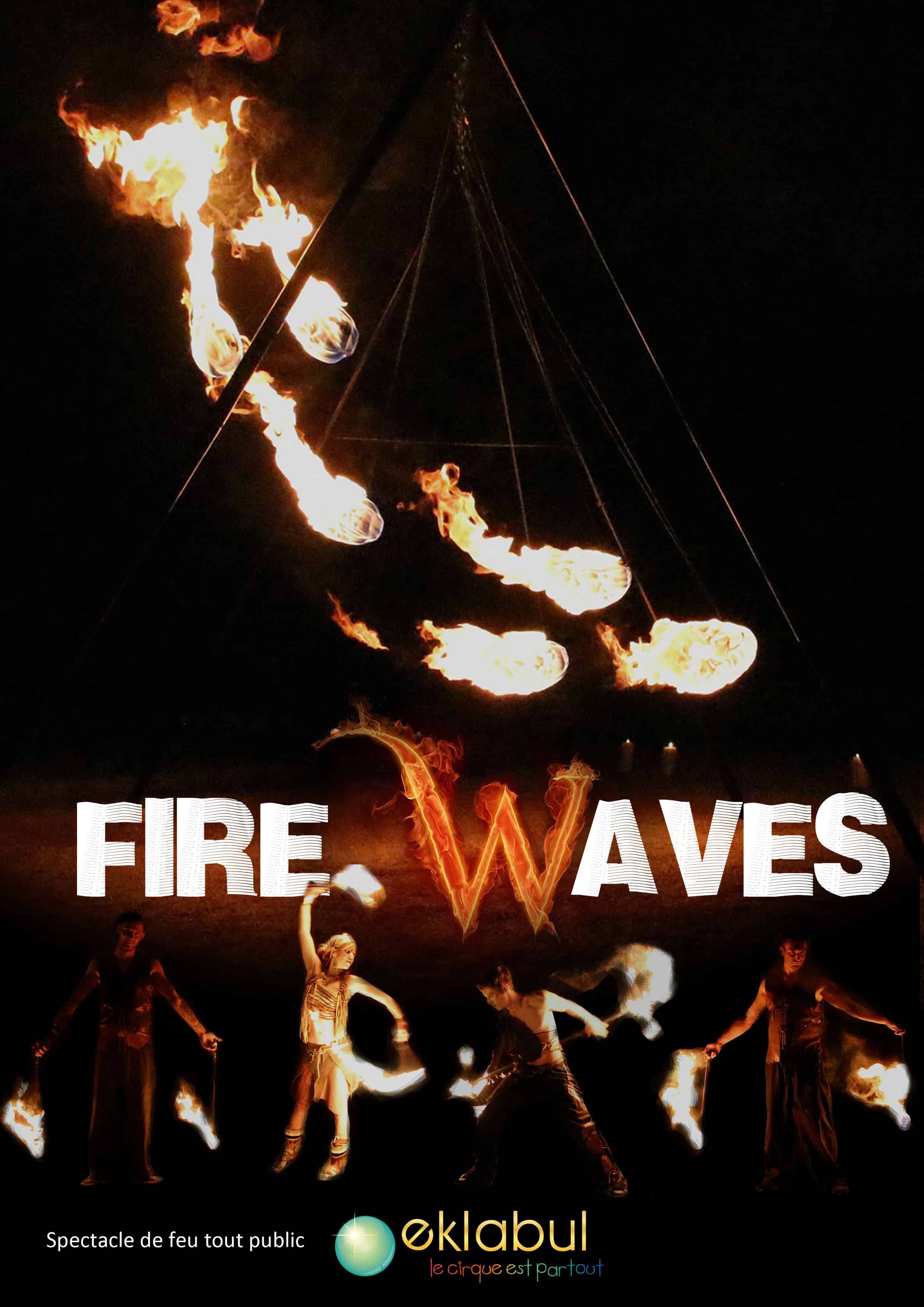 FIRE WAVES